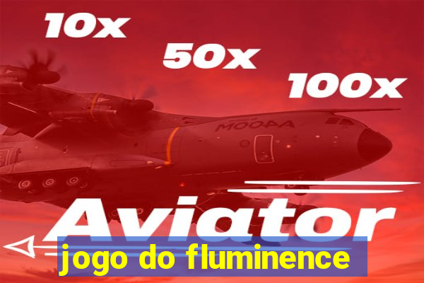 jogo do fluminence